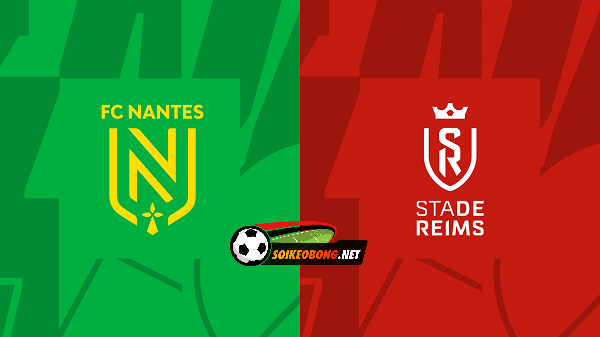 Soi kèo trực tuyến 7M trận Nantes vs Reims –  20h00 02/04/2023: Dấu ấn bứt phá.