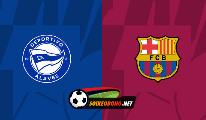 Soi kèo trực tuyến 7M trận Alaves vs Barcelona –  00h30 ngày 04/02/2024: 3 điểm nhọc nhằn