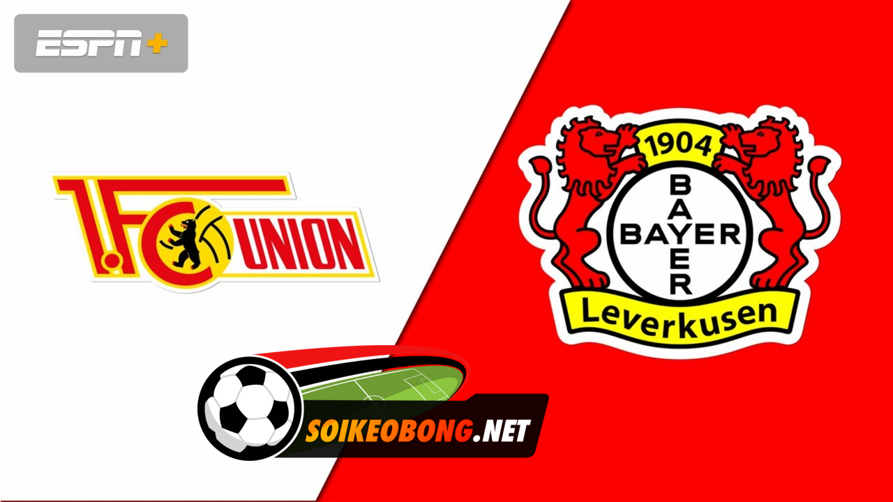 Soi kèo trực tuyến 7M trận Union Berlin vs Bayer Leverkusen –  20h30 06/04/2024: Khó có bất ngờ