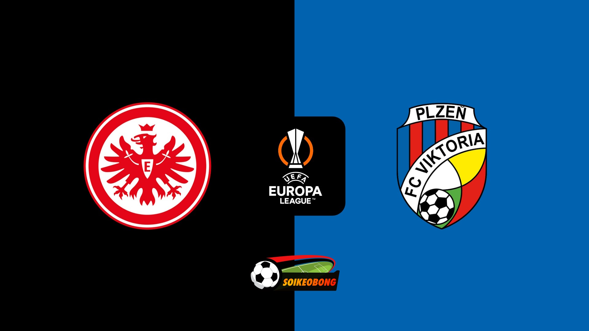 Soi kèo trực tuyến 7M trận Eintracht Frankfurt vs Viktoria Plzen –  02h00 27/09/2024: Khởi đầu thuận lợi