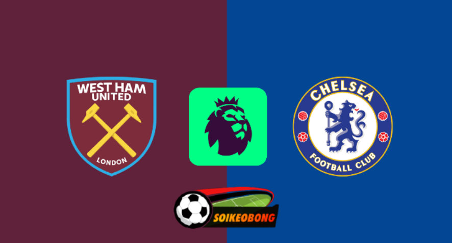 Soi kèo trực tuyến 7M trận West Ham Utd vs Chelsea –  18h30 ngày 21/09/2024: Không chịu thua thiệt