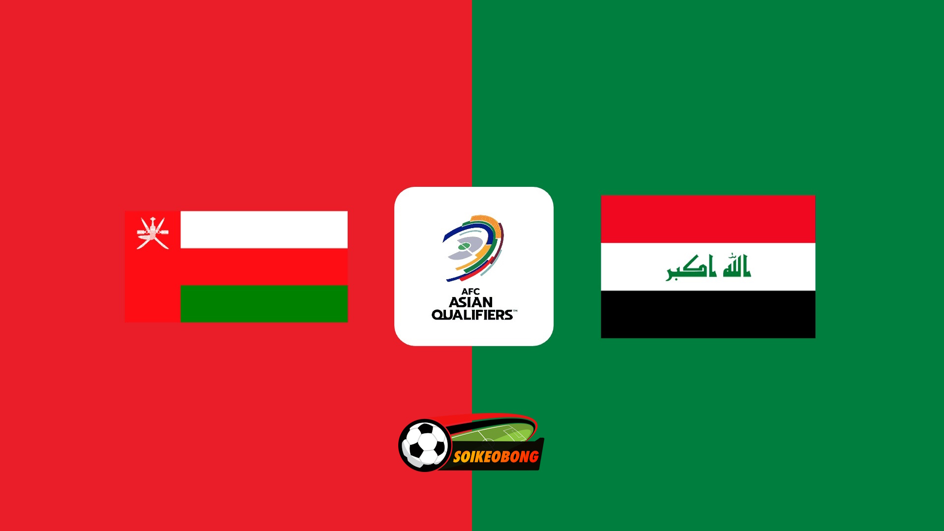Soi kèo trực tuyến 7M trận Oman vs Iraq –  23h00 19/11/2024: Tái hiện lượt đi