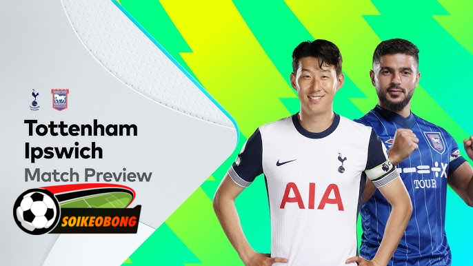 Soi kèo trực tuyến 7M trận Tottenham vs Ipswich –  21h00 10/11/2024: Thắng dễ