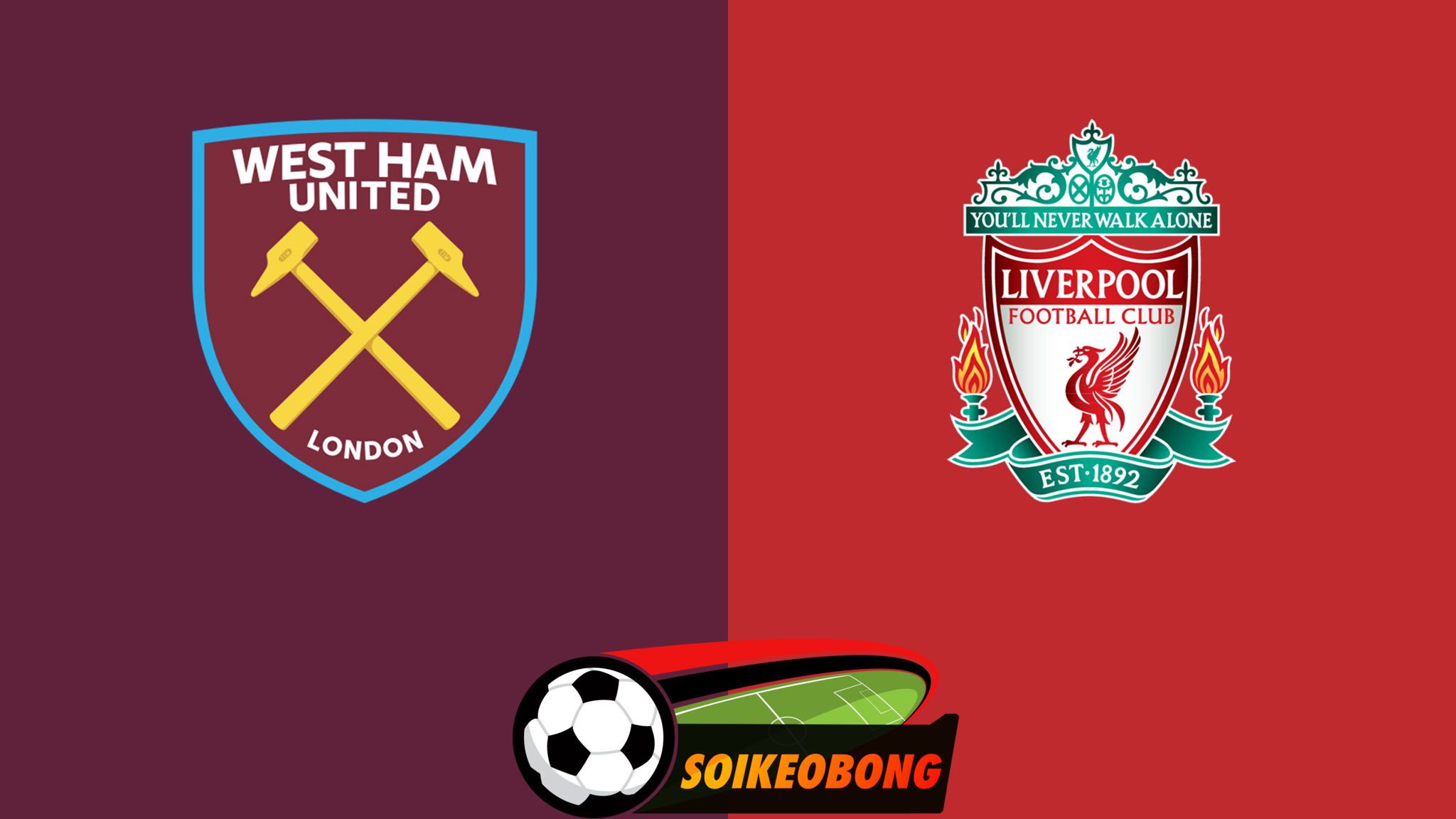 Soi kèo trực tuyến 7M trận West Ham vs Liverpool –  00h15 30/12/2024: 3 điểm dễ dàng